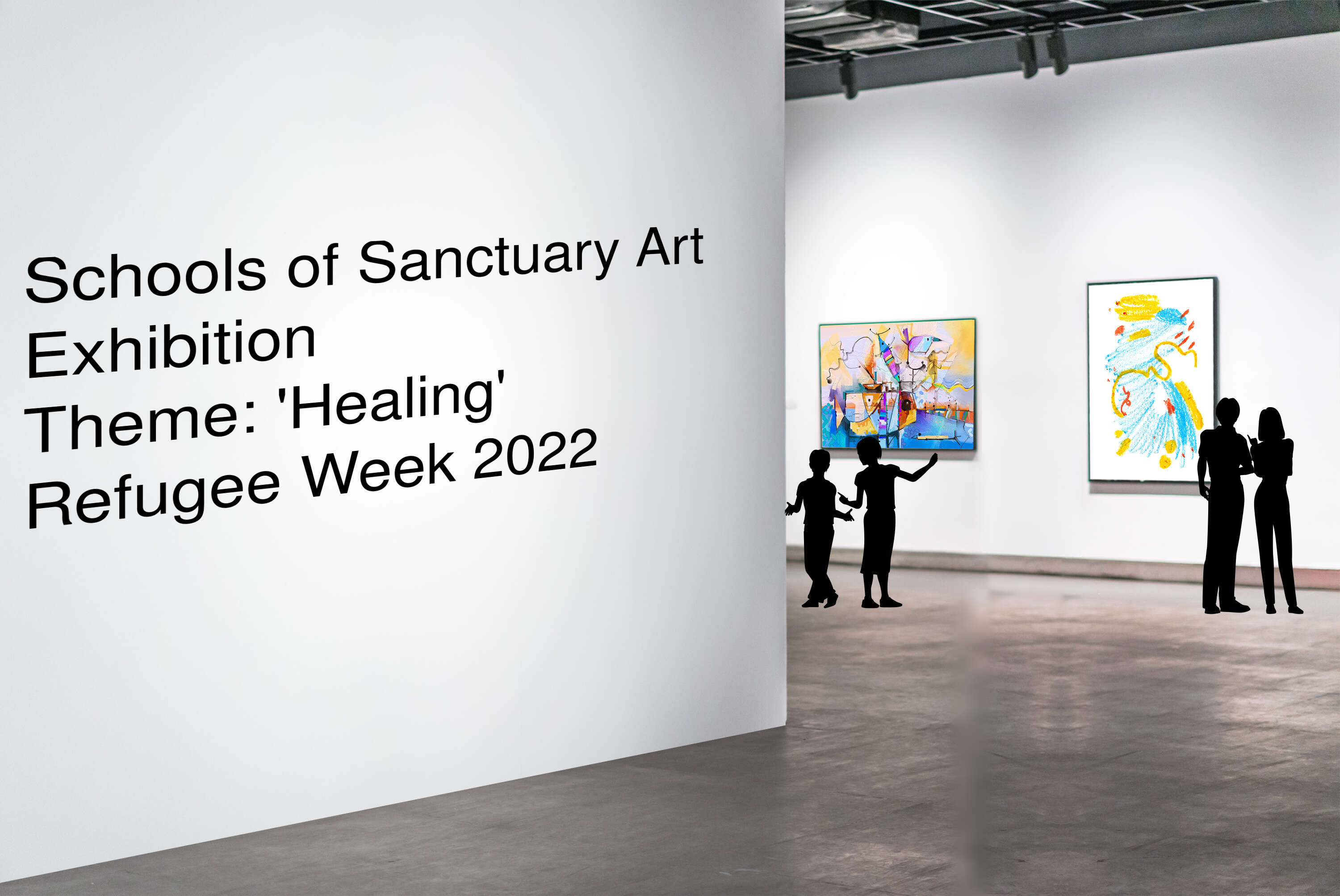 Schools of Sanctuary Art Exhibition
Theme: &#039;Healing&#039;
Refugee Week 2022