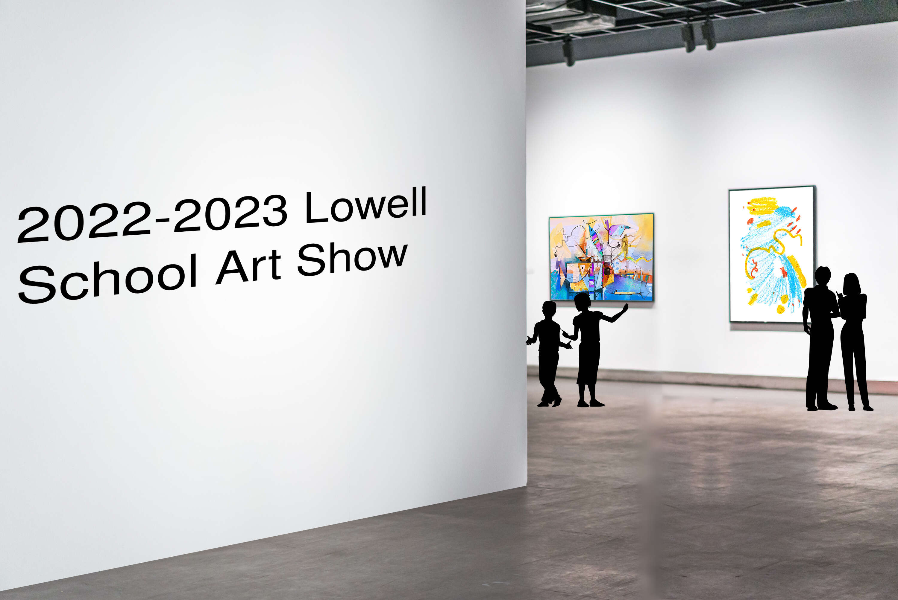 2022-2023 Lowell School Art Show
