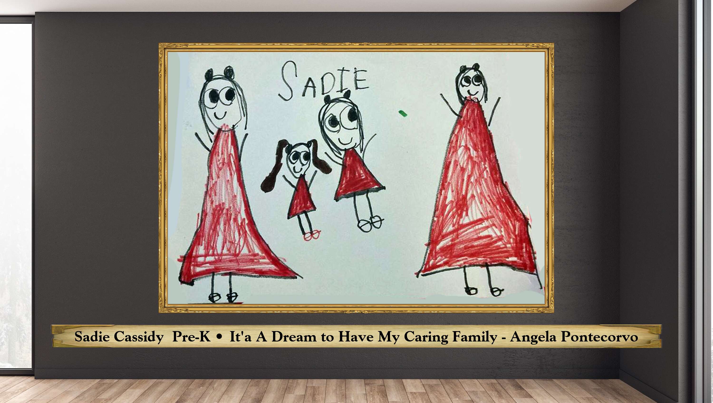 Sadie Cassidy  Pre-K • It&#039;a A Dream to Have My Caring Family - Angela Pontecorvo