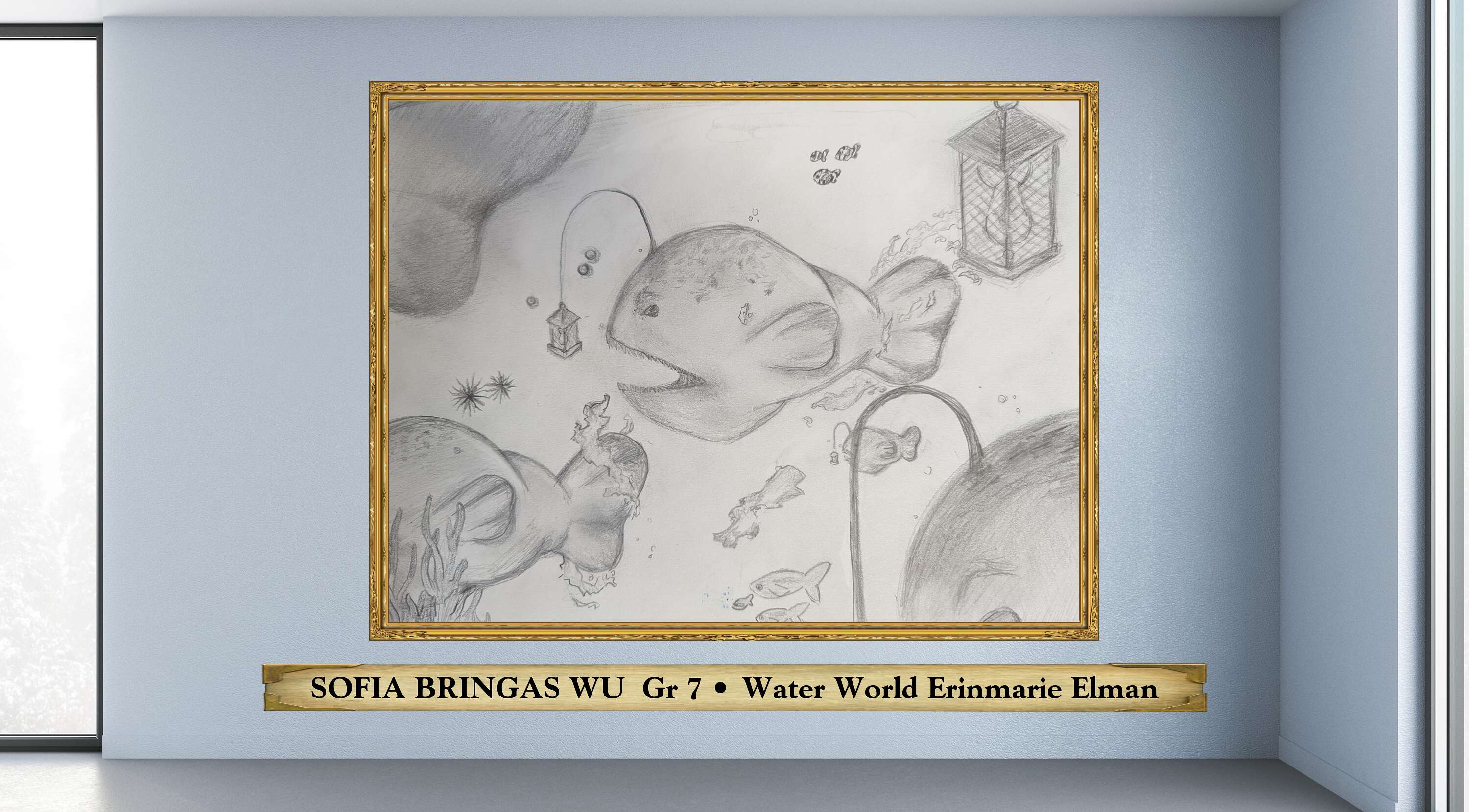 SOFIA BRINGAS WU  Gr 7 • Water World Erinmarie Elman