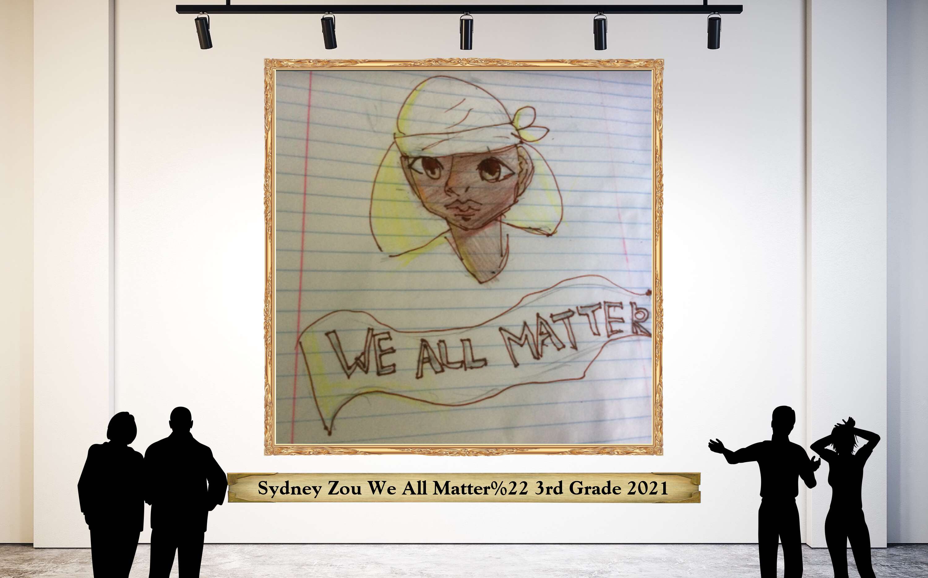 Sydney Zou We All Matter%22 3rd Grade 2021
