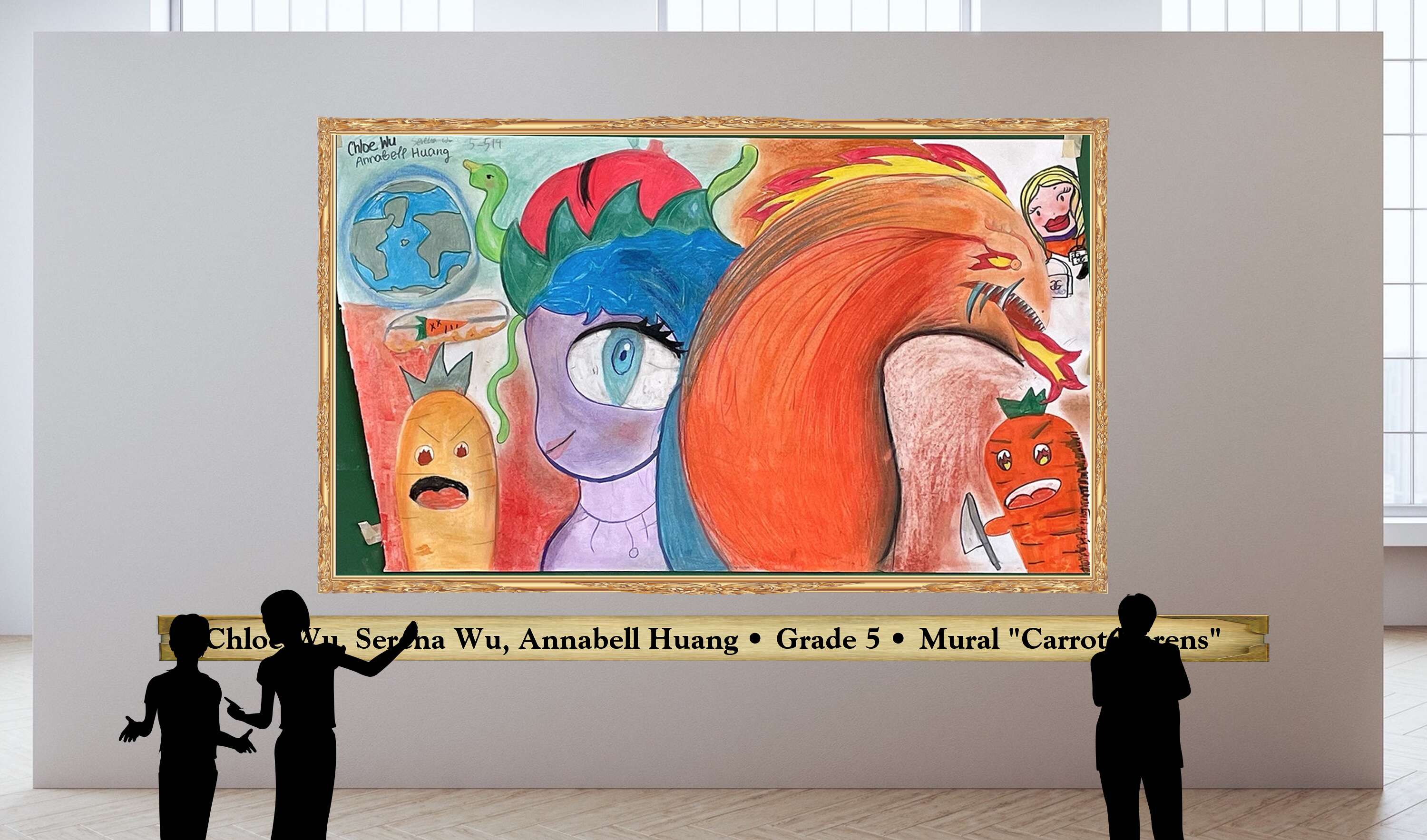 Chloe Wu, Serena Wu, Annabell Huang • Grade 5 • Mural &quot;Carrot Karens&quot;