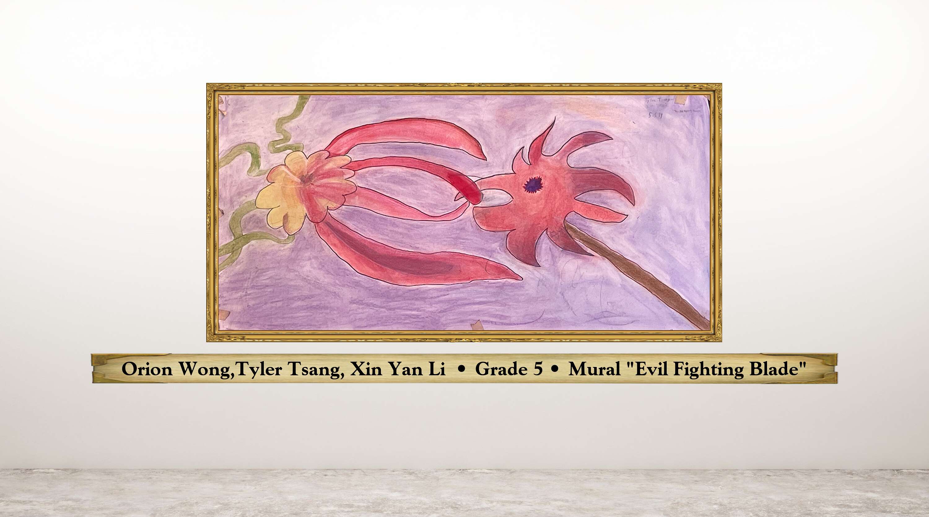 Orion Wong,Tyler Tsang, Xin Yan Li  • Grade 5 • Mural &quot;Evil Fighting Blade&quot;