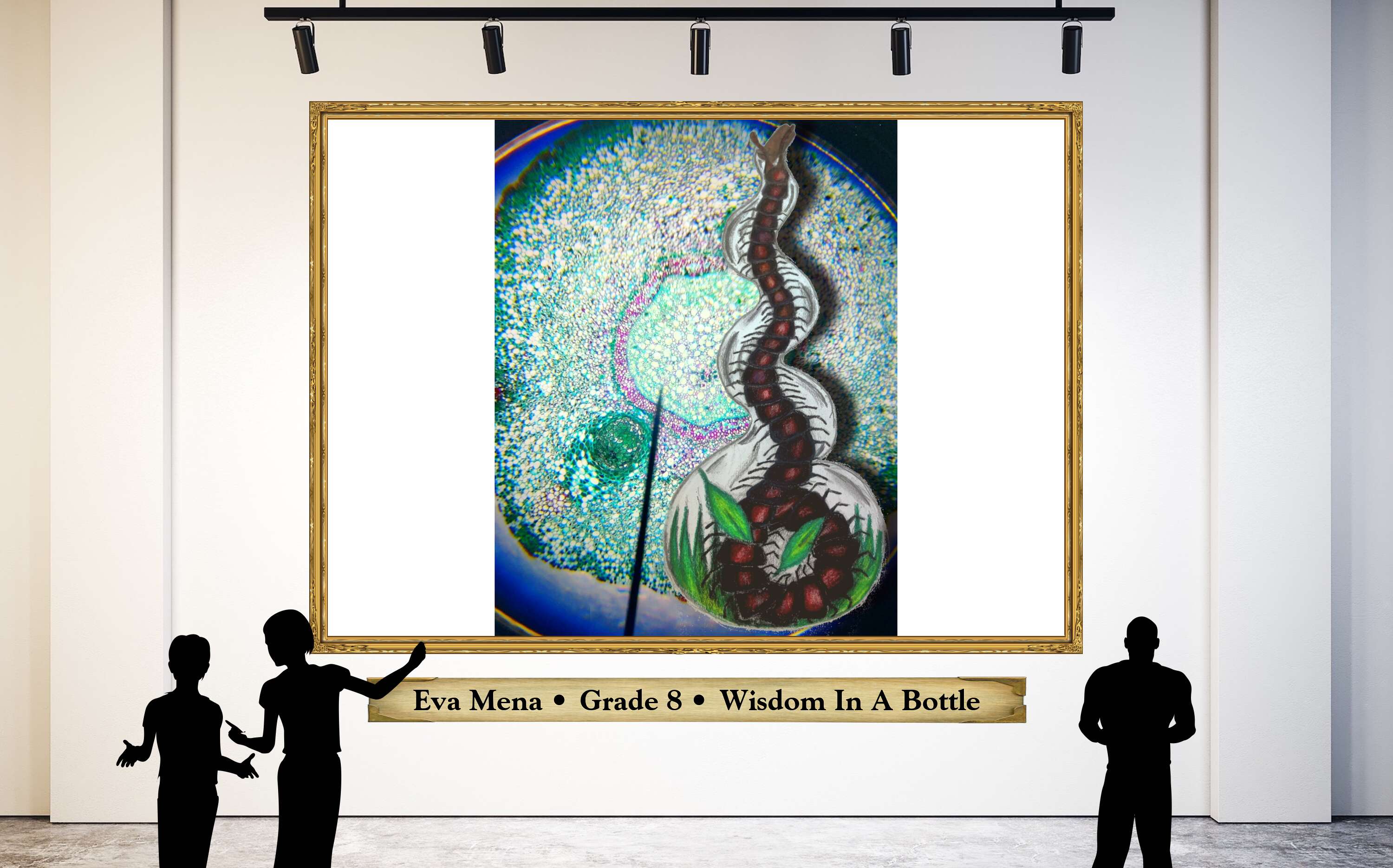 Eva Mena • Grade 8 • Wisdom In A Bottle