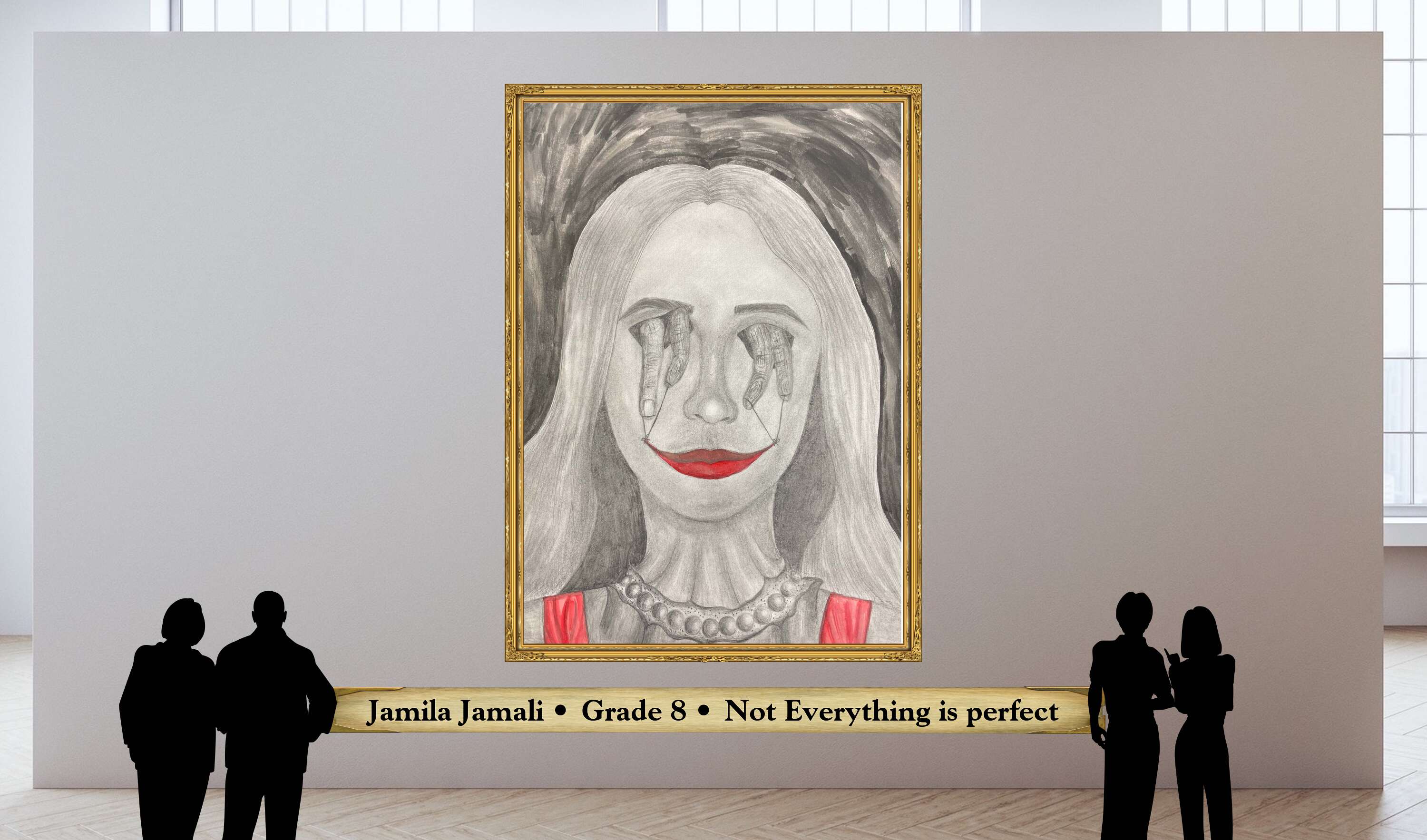 Jamila Jamali • Grade 8 • Not Everything is perfect