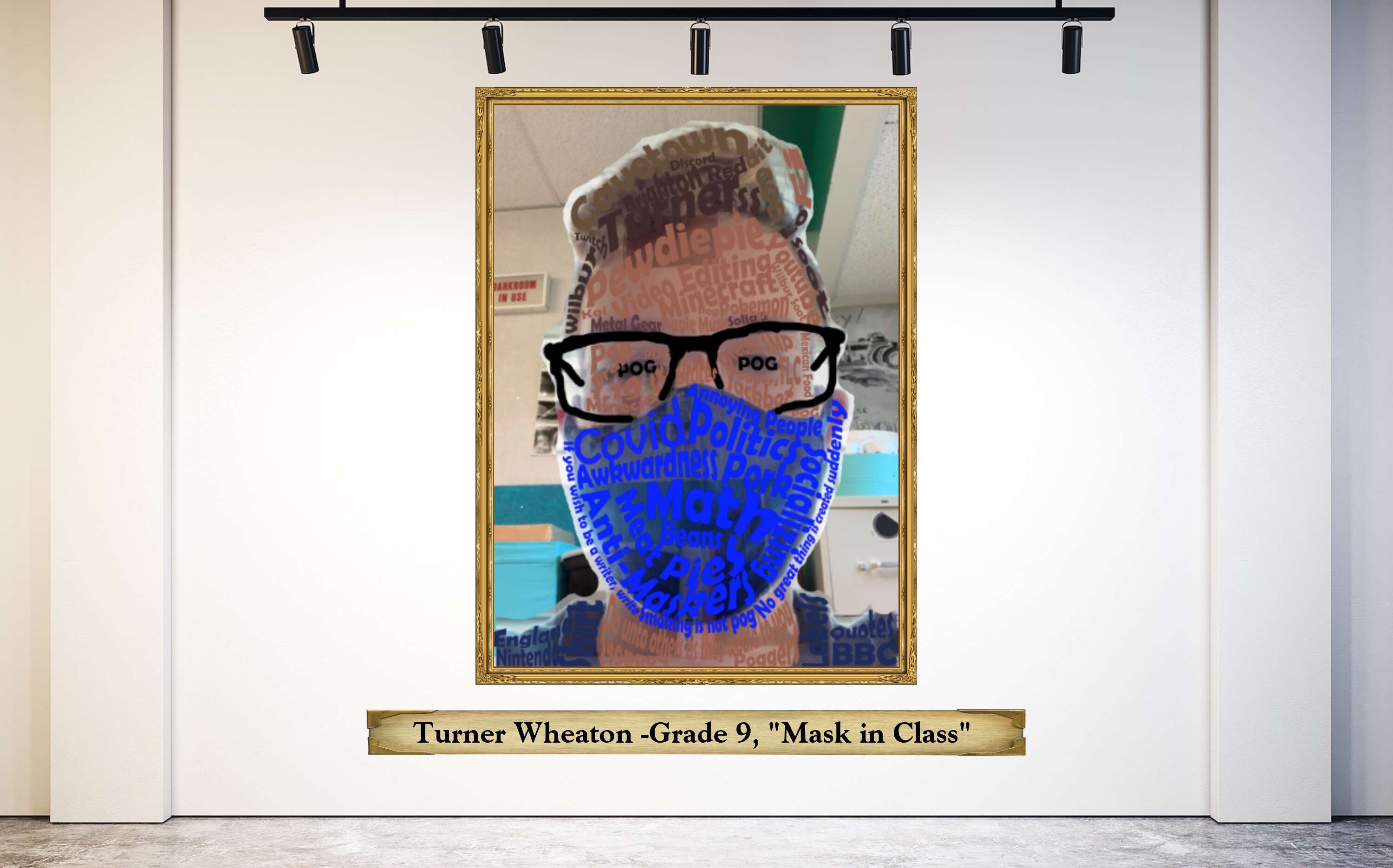 Turner Wheaton -Grade 9, &quot;Mask in Class&quot; 