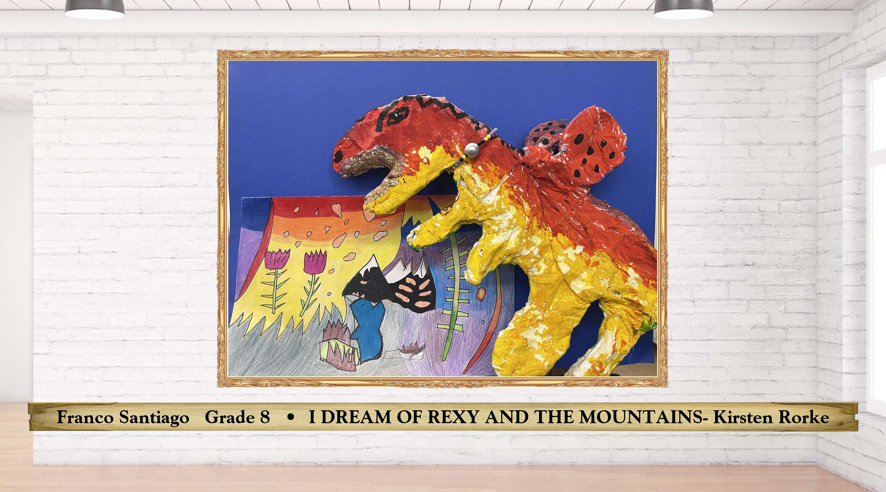 Franco Santiago   Grade 8   •  I DREAM OF REXY AND THE MOUNTAINS- Kirsten Rorke