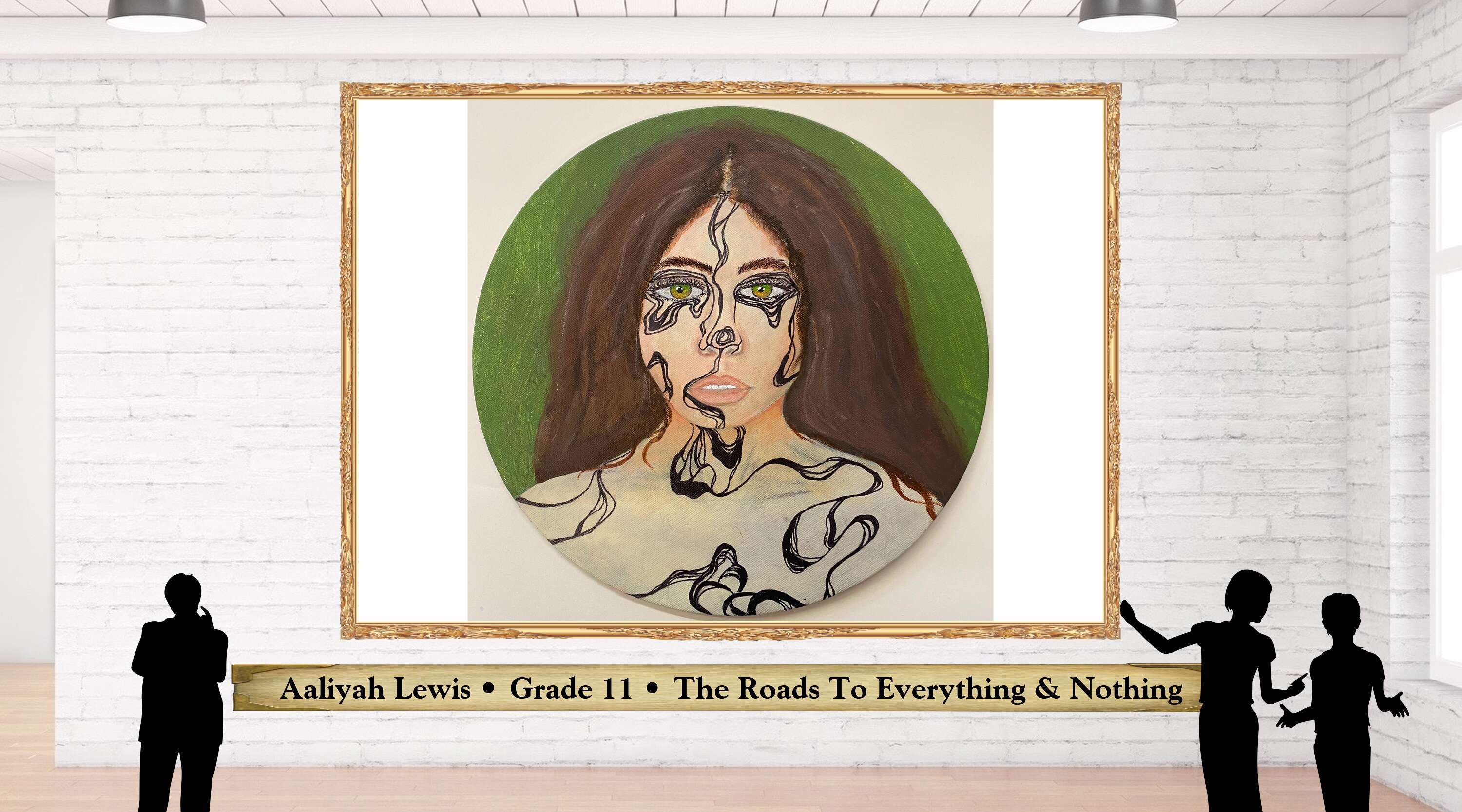 Aaliyah Lewis • Grade 11 • The Roads To Everything &amp; Nothing