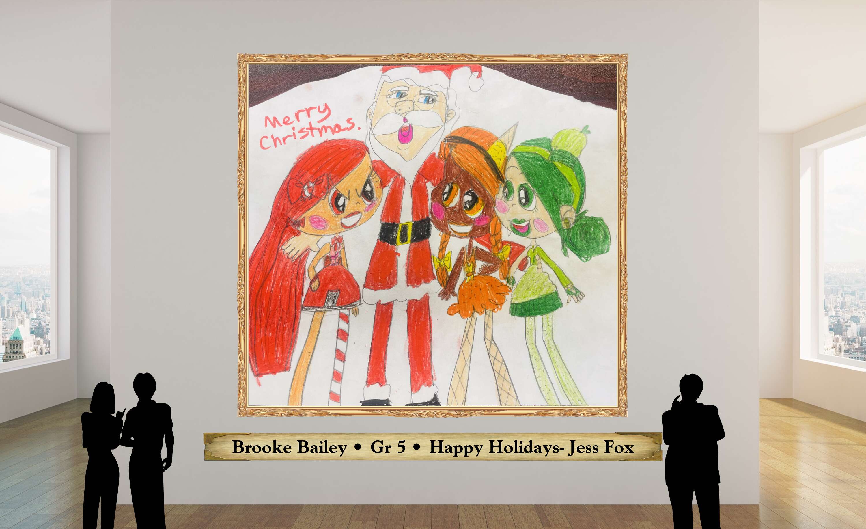 Brooke Bailey • Gr 5 • Happy Holidays- Jess Fox