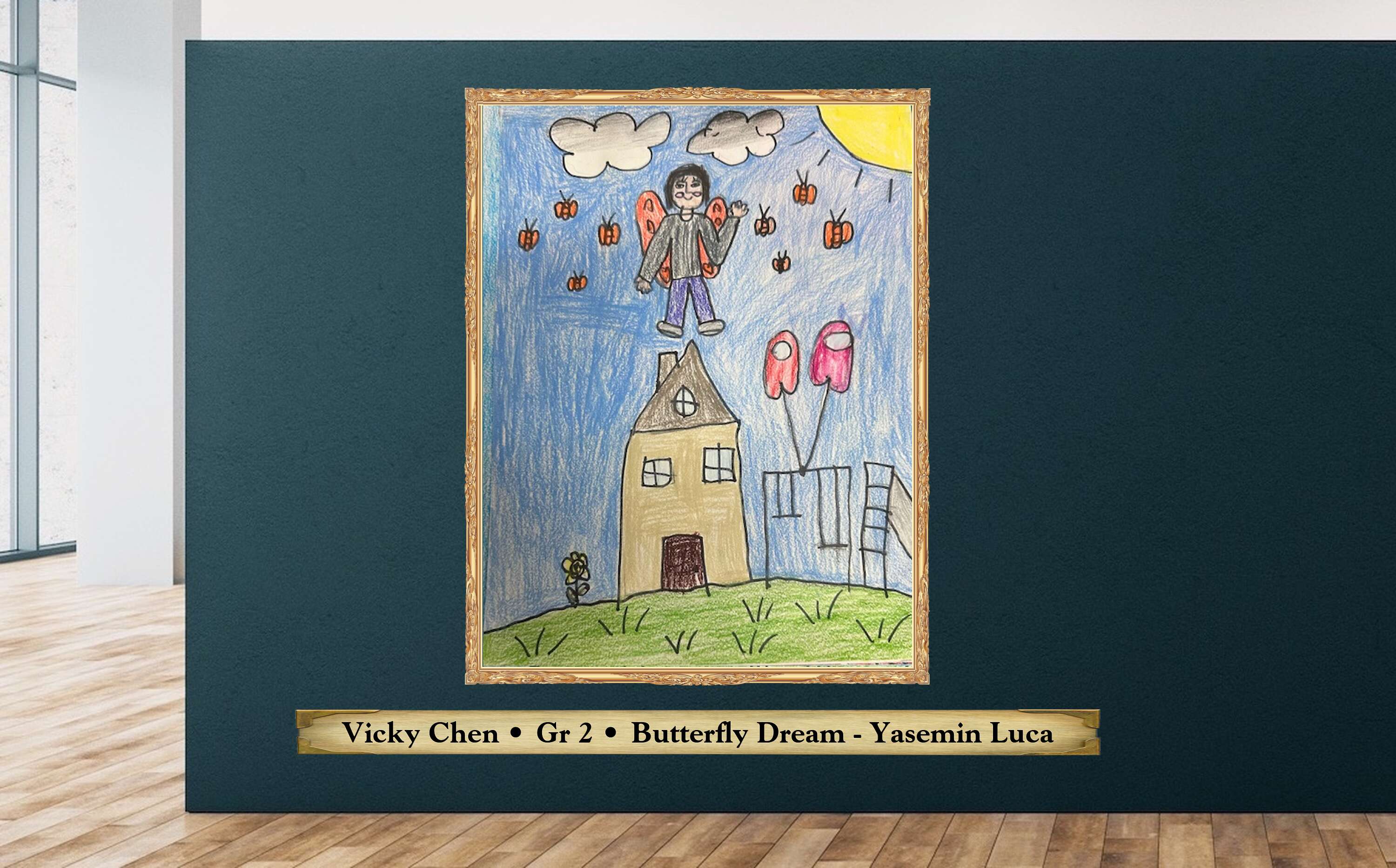 Vicky Chen • Gr 2 • Butterfly Dream - Yasemin Luca