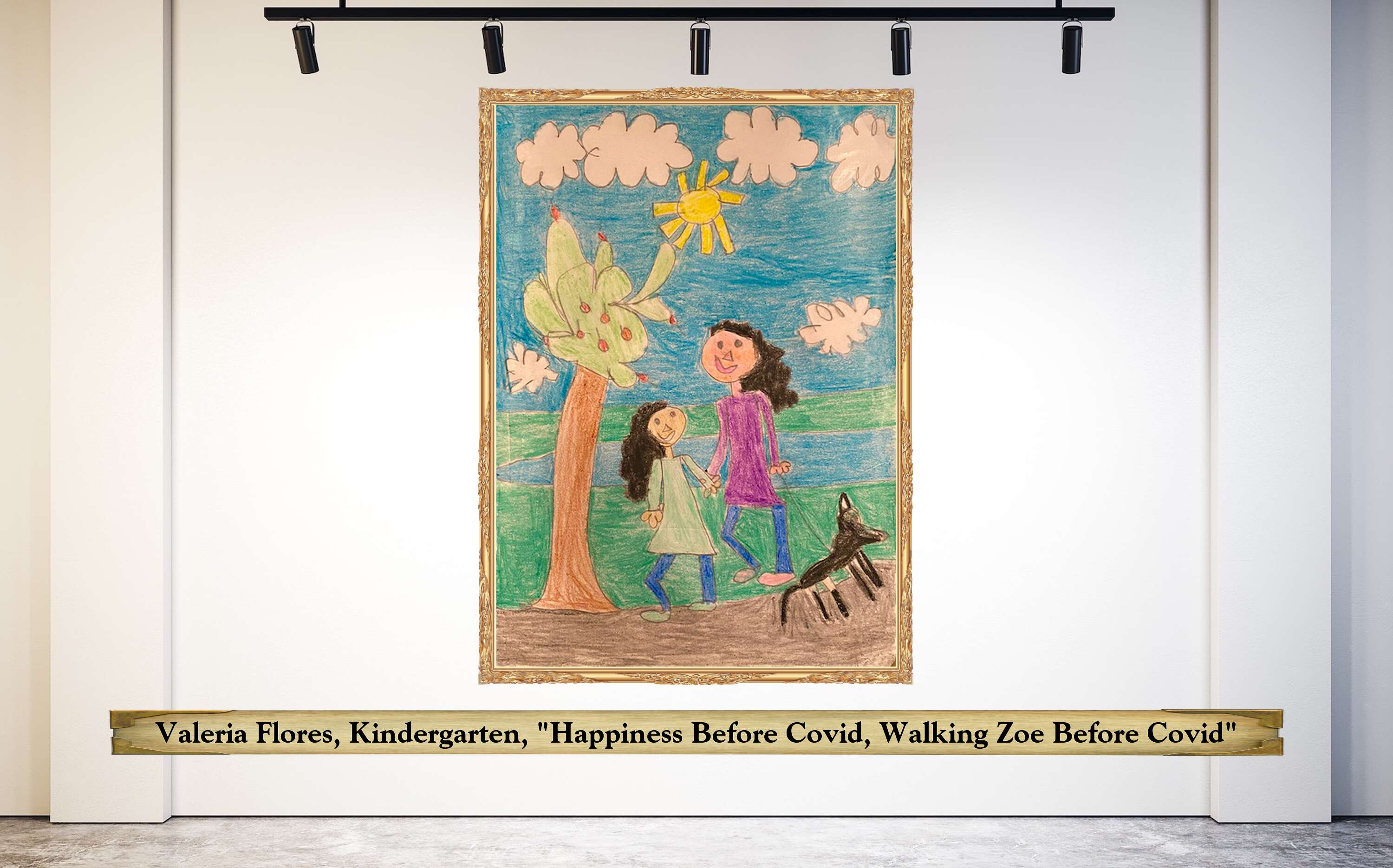 Valeria Flores, Kindergarten, &quot;Happiness Before Covid, Walking Zoe Before Covid&quot;