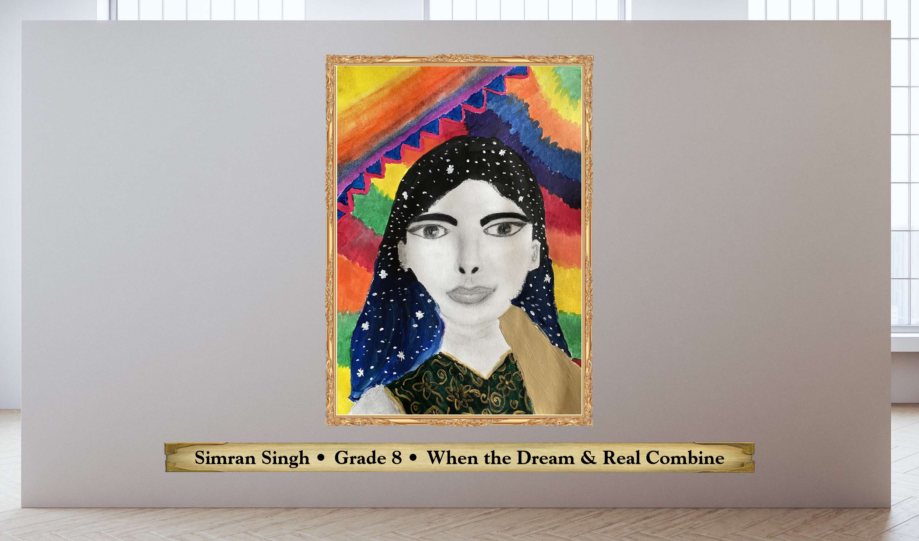 Simran Singh • Grade 8 • When the Dream &amp; Real Combine