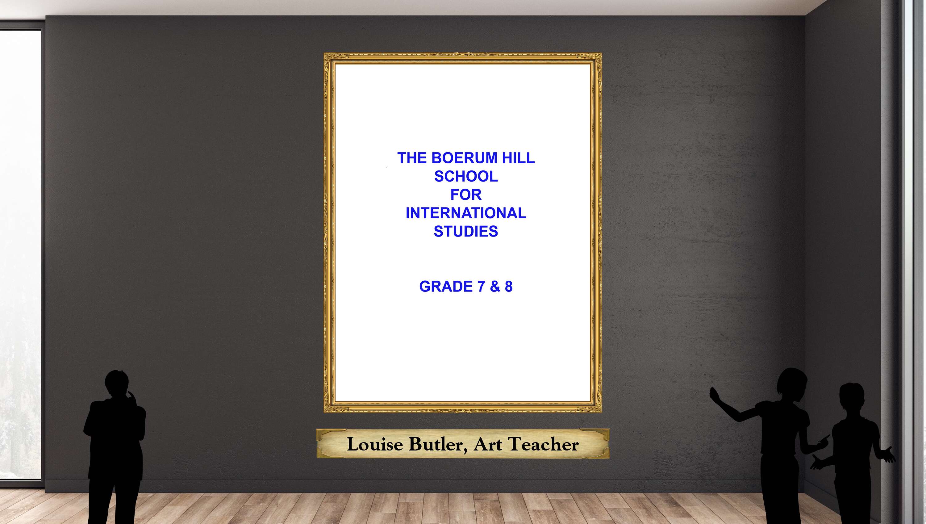 Louise Butler, Art Teacher