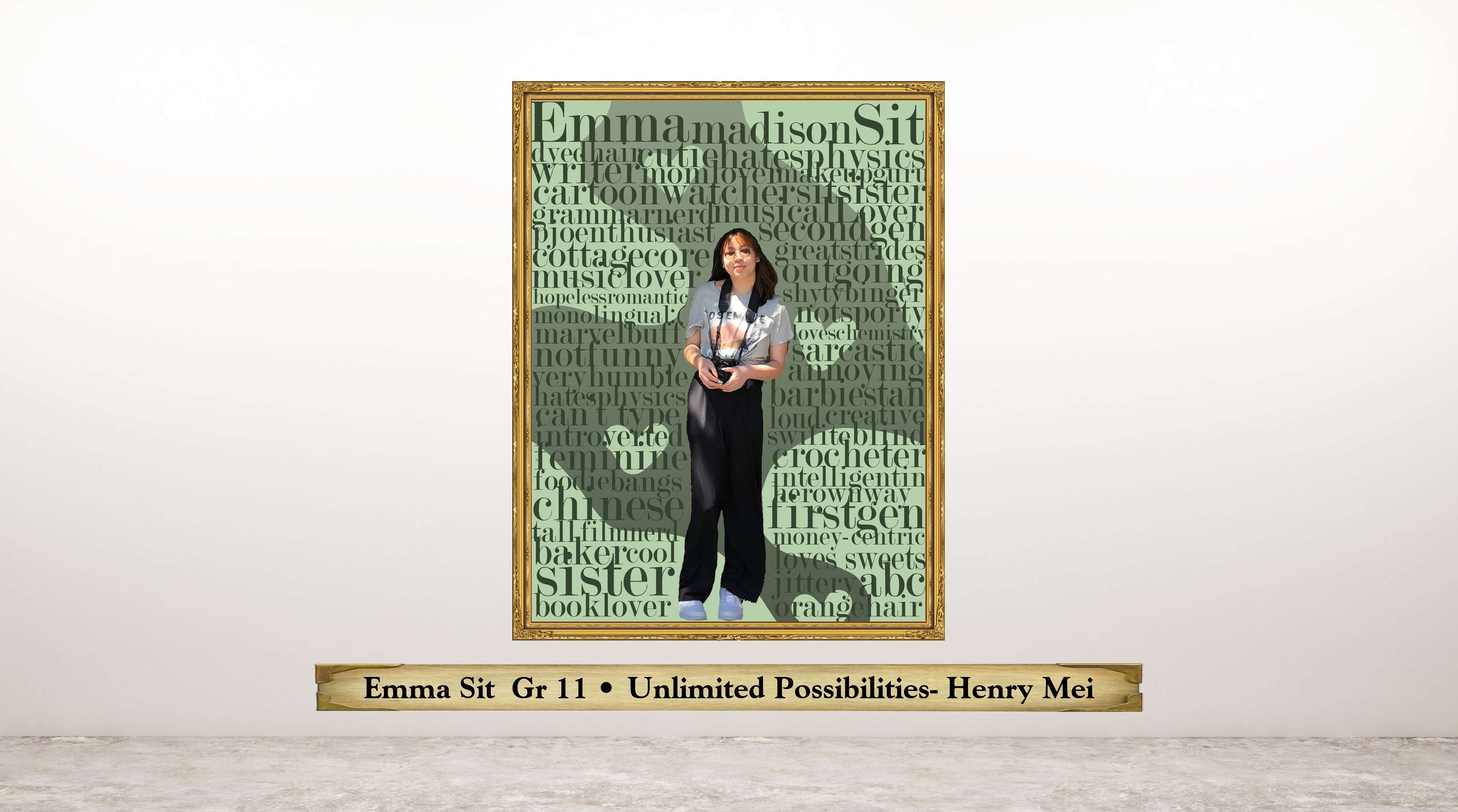 Emma Sit  Gr 11 • Unlimited Possibilities- Henry Mei